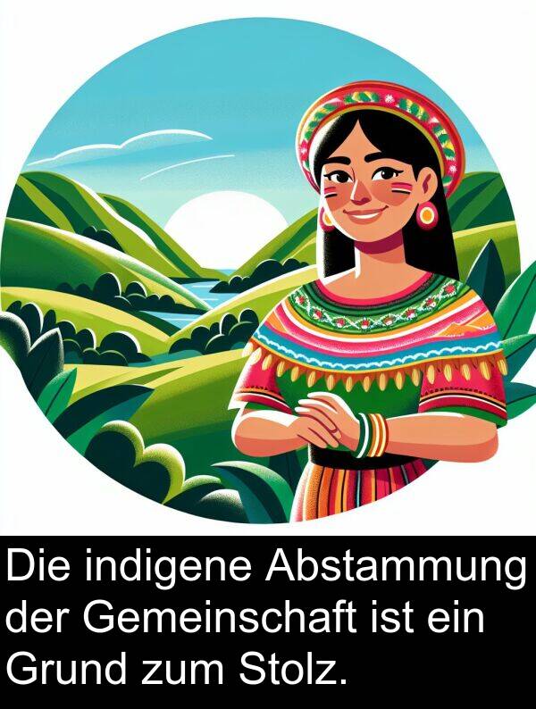 Stolz: Die indigene Abstammung der Gemeinschaft ist ein Grund zum Stolz.