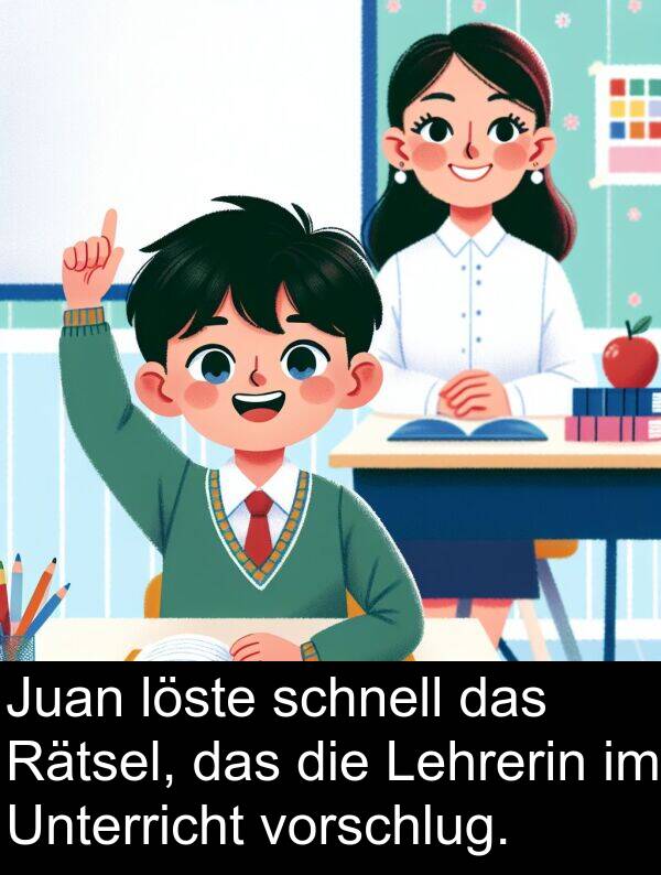 Rätsel: Juan löste schnell das Rätsel, das die Lehrerin im Unterricht vorschlug.