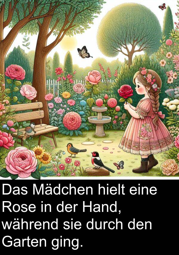 durch: Das Mädchen hielt eine Rose in der Hand, während sie durch den Garten ging.