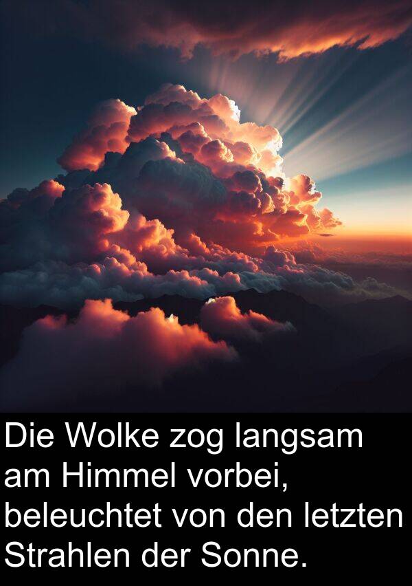 Himmel: Die Wolke zog langsam am Himmel vorbei, beleuchtet von den letzten Strahlen der Sonne.