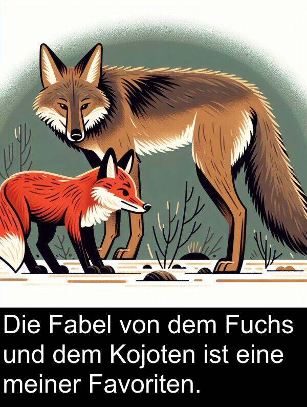 Fabel: Die Fabel von dem Fuchs und dem Kojoten ist eine meiner Favoriten.