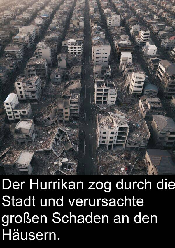 Stadt: Der Hurrikan zog durch die Stadt und verursachte großen Schaden an den Häusern.