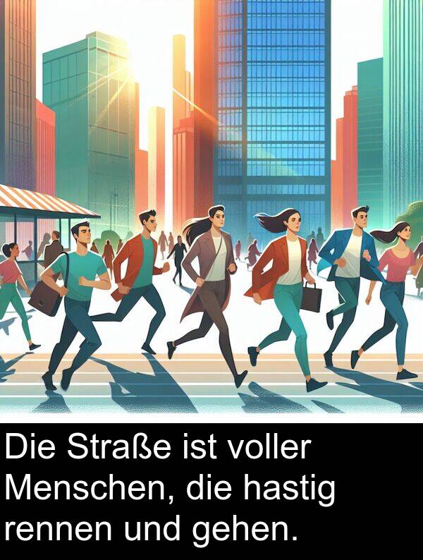 voller: Die Straße ist voller Menschen, die hastig rennen und gehen.