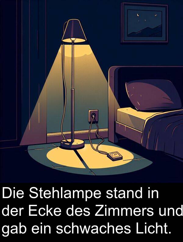Stehlampe: Die Stehlampe stand in der Ecke des Zimmers und gab ein schwaches Licht.