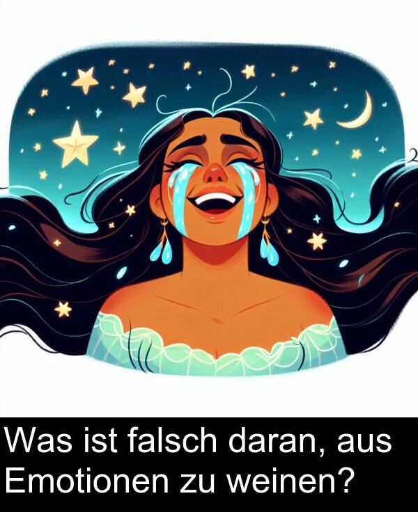 daran: Was ist falsch daran, aus Emotionen zu weinen?