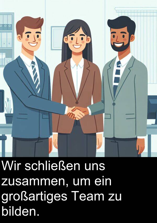 uns: Wir schließen uns zusammen, um ein großartiges Team zu bilden.