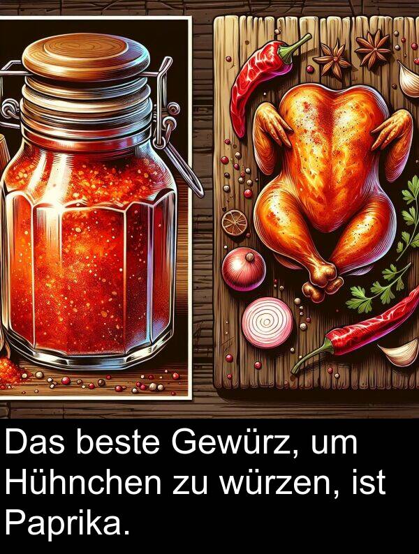 Paprika: Das beste Gewürz, um Hühnchen zu würzen, ist Paprika.