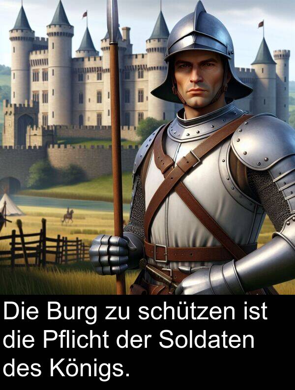 Soldaten: Die Burg zu schützen ist die Pflicht der Soldaten des Königs.