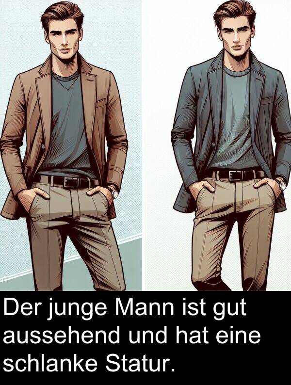 aussehend: Der junge Mann ist gut aussehend und hat eine schlanke Statur.