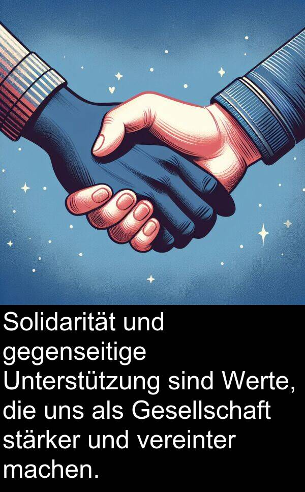 Unterstützung: Solidarität und gegenseitige Unterstützung sind Werte, die uns als Gesellschaft stärker und vereinter machen.