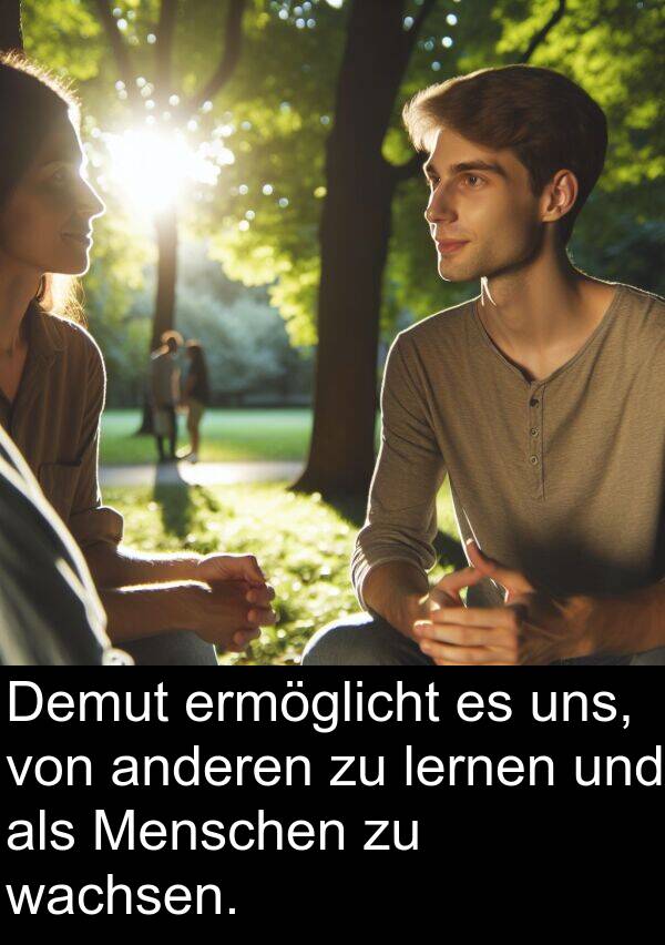 wachsen: Demut ermöglicht es uns, von anderen zu lernen und als Menschen zu wachsen.