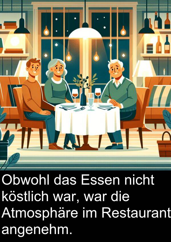 Restaurant: Obwohl das Essen nicht köstlich war, war die Atmosphäre im Restaurant angenehm.