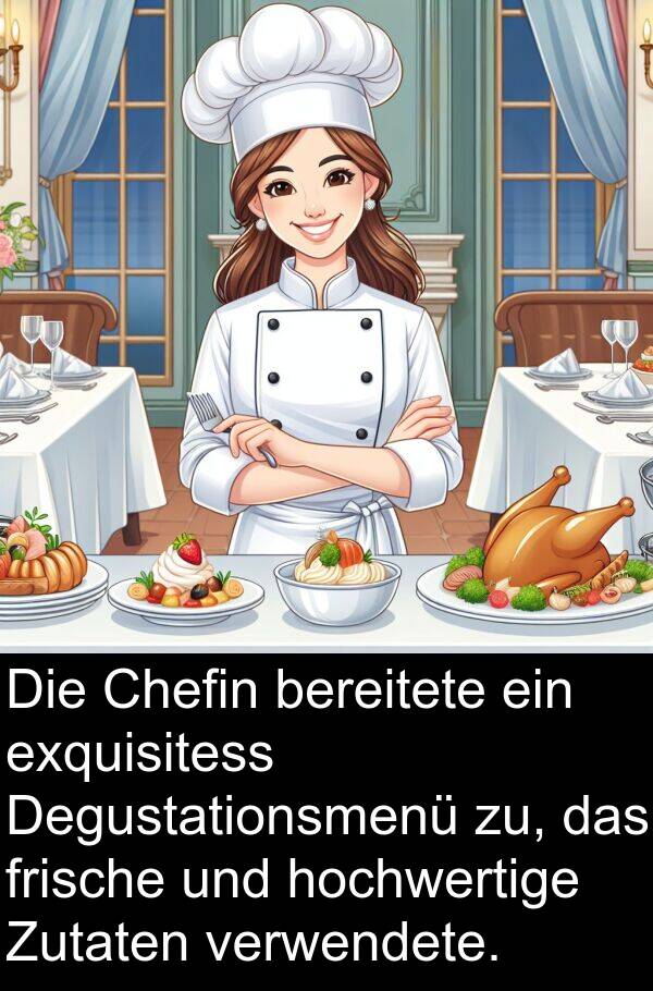 Degustationsmenü: Die Chefin bereitete ein exquisitess Degustationsmenü zu, das frische und hochwertige Zutaten verwendete.