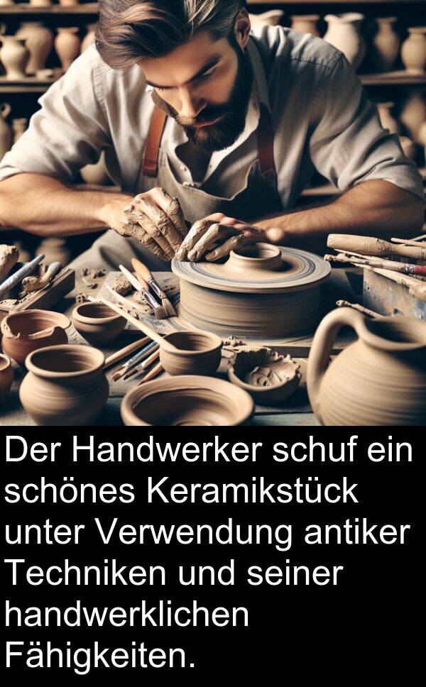 Fähigkeiten: Der Handwerker schuf ein schönes Keramikstück unter Verwendung antiker Techniken und seiner handwerklichen Fähigkeiten.