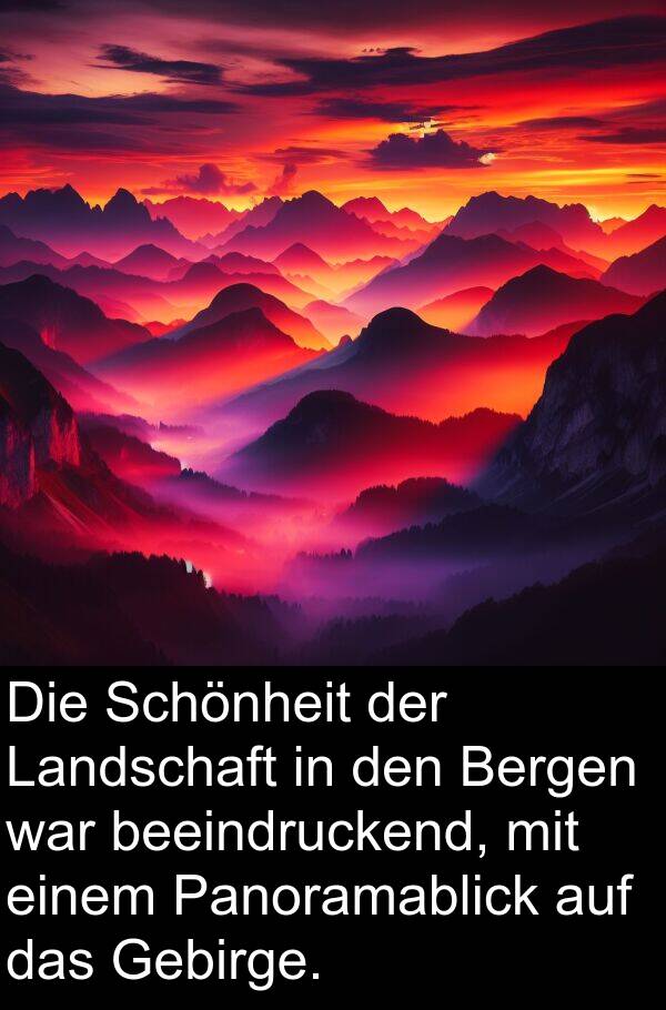 Panoramablick: Die Schönheit der Landschaft in den Bergen war beeindruckend, mit einem Panoramablick auf das Gebirge.