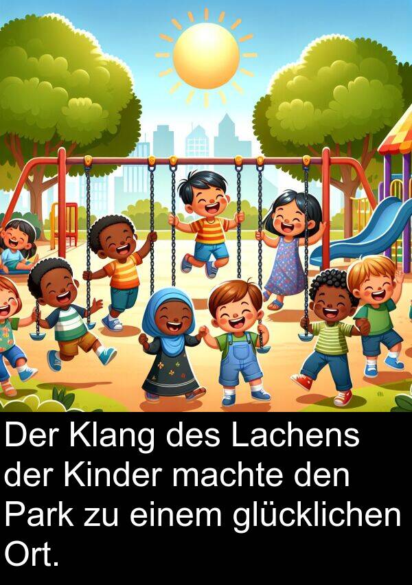 Lachens: Der Klang des Lachens der Kinder machte den Park zu einem glücklichen Ort.