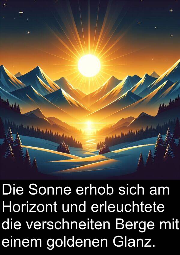 Glanz: Die Sonne erhob sich am Horizont und erleuchtete die verschneiten Berge mit einem goldenen Glanz.