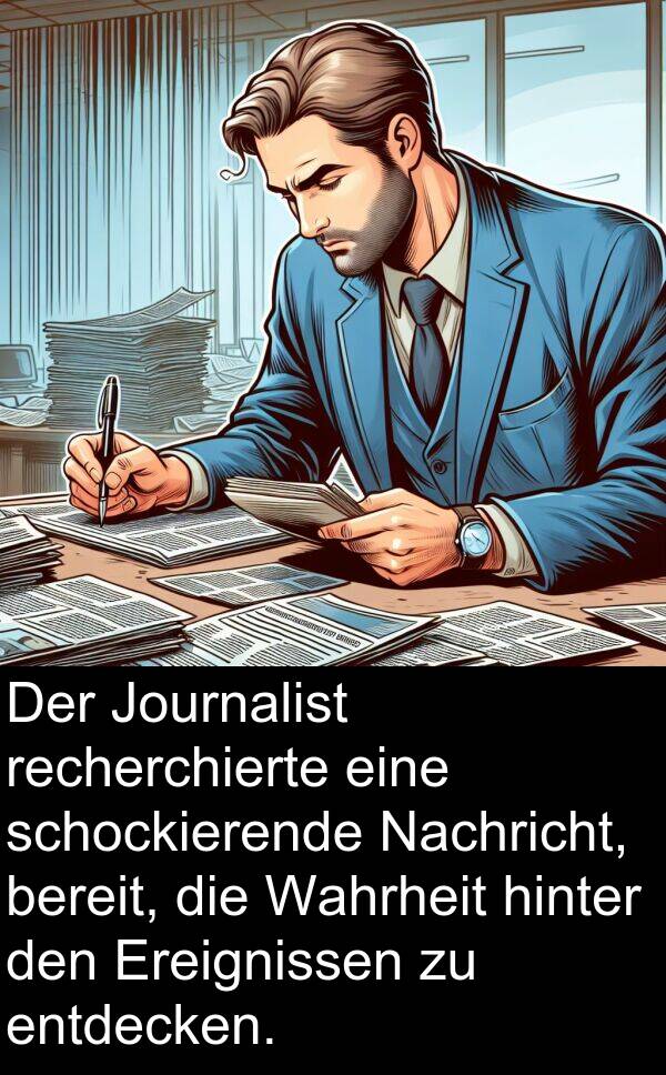 Journalist: Der Journalist recherchierte eine schockierende Nachricht, bereit, die Wahrheit hinter den Ereignissen zu entdecken.