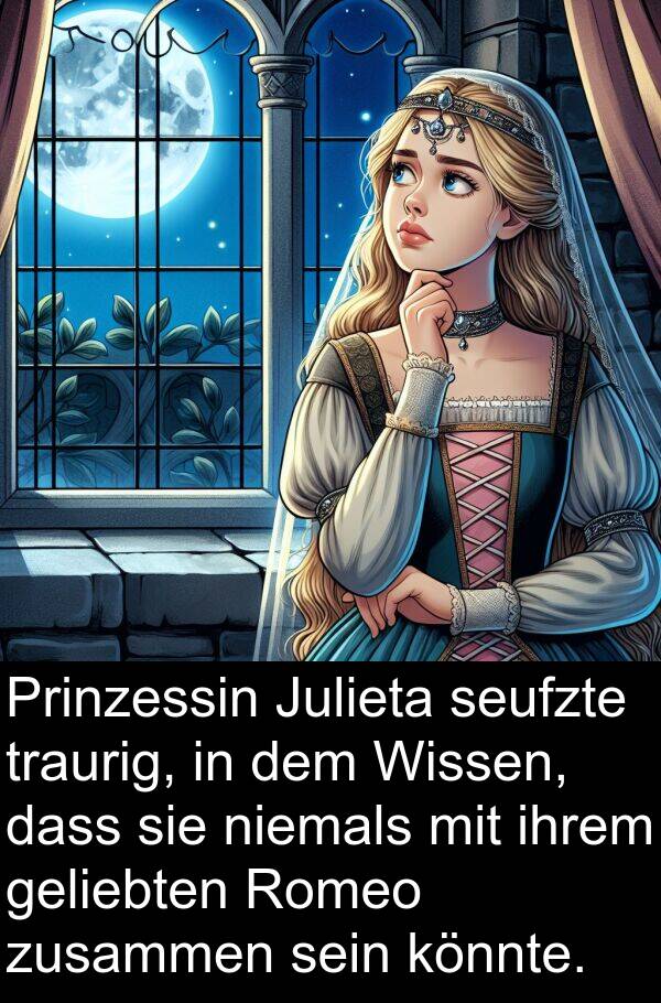 Wissen: Prinzessin Julieta seufzte traurig, in dem Wissen, dass sie niemals mit ihrem geliebten Romeo zusammen sein könnte.