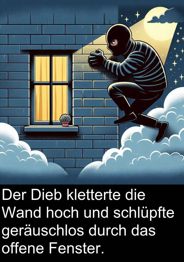 Wand: Der Dieb kletterte die Wand hoch und schlüpfte geräuschlos durch das offene Fenster.