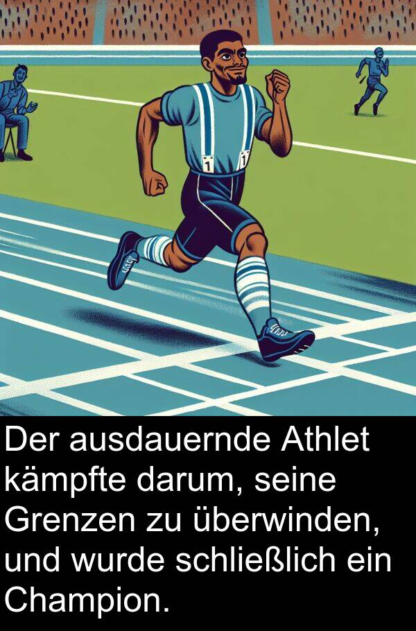 darum: Der ausdauernde Athlet kämpfte darum, seine Grenzen zu überwinden, und wurde schließlich ein Champion.