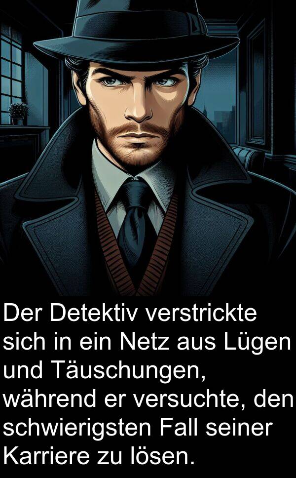 Fall: Der Detektiv verstrickte sich in ein Netz aus Lügen und Täuschungen, während er versuchte, den schwierigsten Fall seiner Karriere zu lösen.