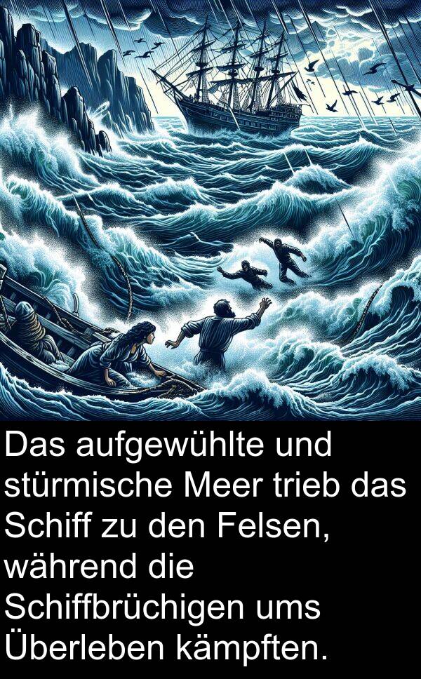 kämpften: Das aufgewühlte und stürmische Meer trieb das Schiff zu den Felsen, während die Schiffbrüchigen ums Überleben kämpften.