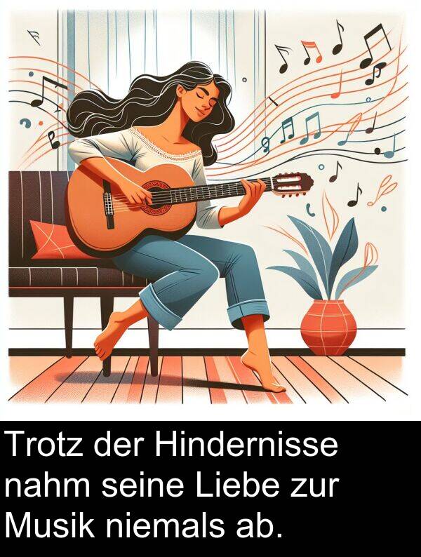 Liebe: Trotz der Hindernisse nahm seine Liebe zur Musik niemals ab.