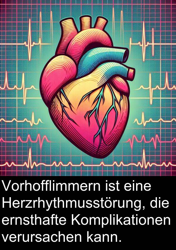 Komplikationen: Vorhofflimmern ist eine Herzrhythmusstörung, die ernsthafte Komplikationen verursachen kann.