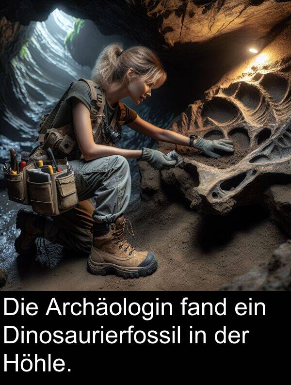 fand: Die Archäologin fand ein Dinosaurierfossil in der Höhle.