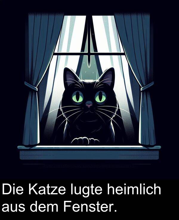Fenster: Die Katze lugte heimlich aus dem Fenster.
