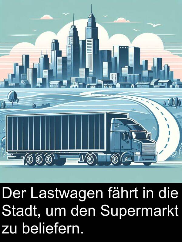 fährt: Der Lastwagen fährt in die Stadt, um den Supermarkt zu beliefern.