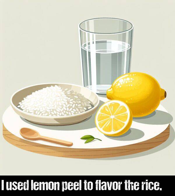 lemon: I used lemon peel to flavor the rice.