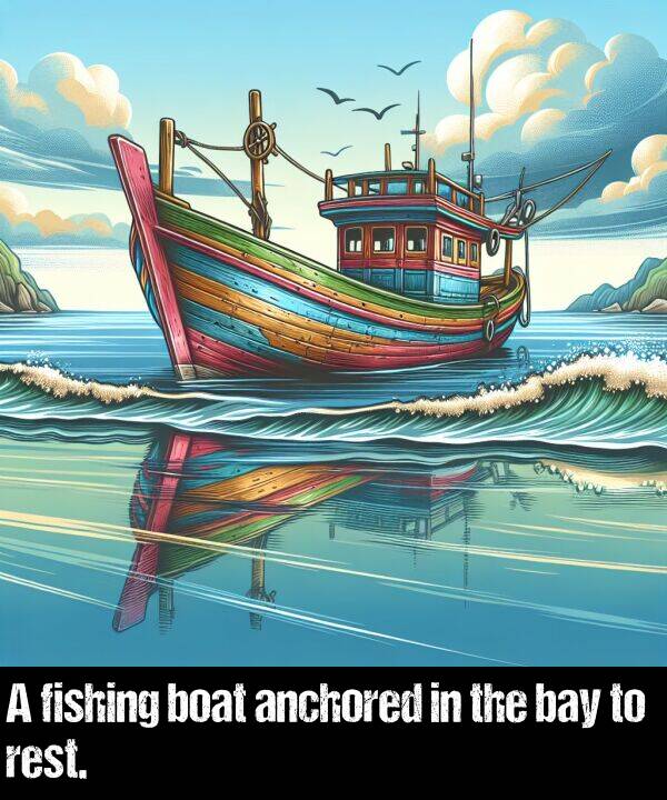 boat: A fishing boat anchored in the bay to rest.