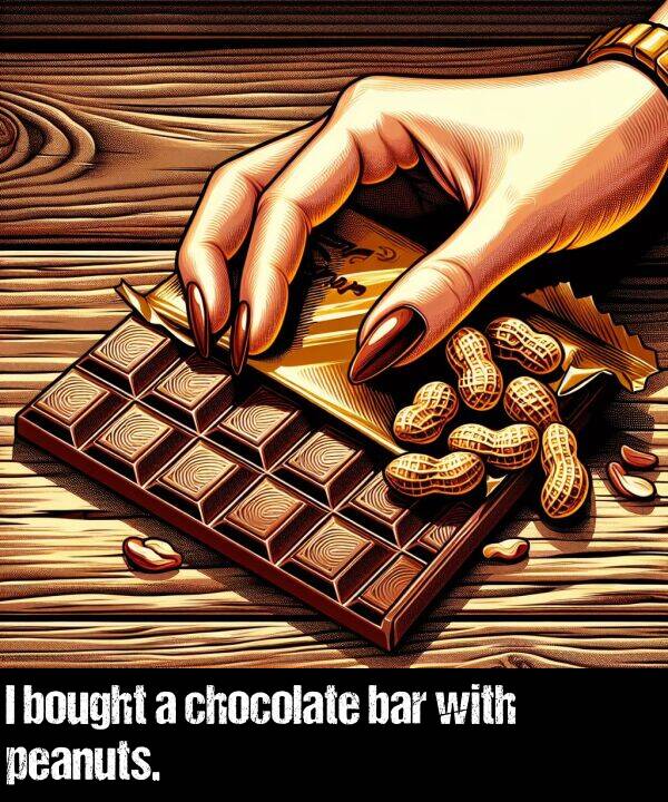 bar: I bought a chocolate bar with peanuts.
