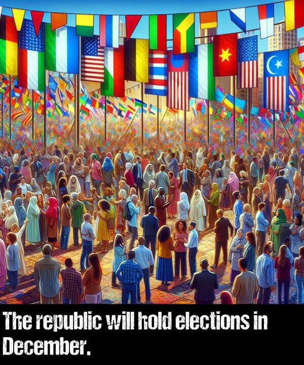 elections: The republic will hold elections in December.