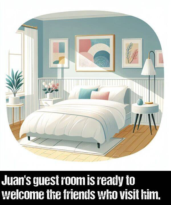 ready: Juan's guest room is ready to welcome the friends who visit him.