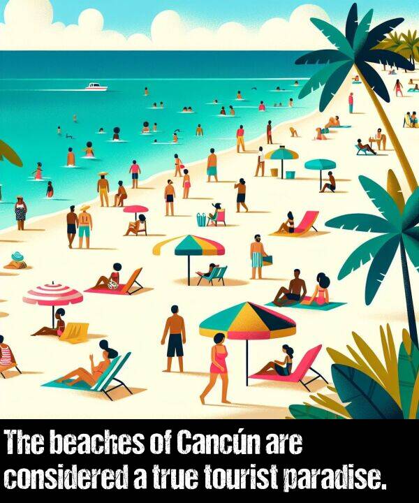 beaches: The beaches of Cancún are considered a true tourist paradise.