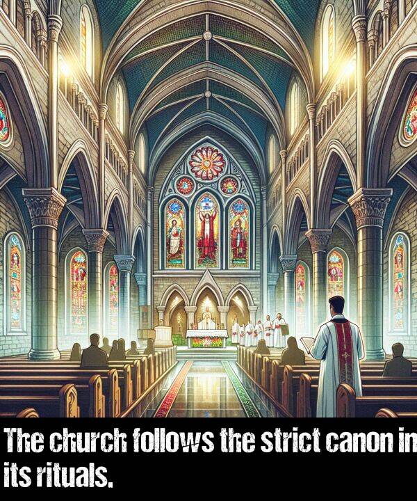 strict: The church follows the strict canon in its rituals.