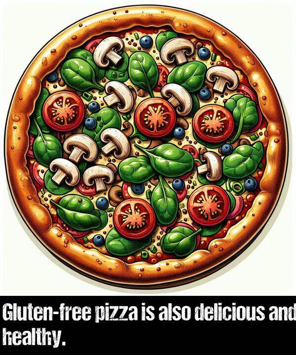 healthy: Gluten-free pizza is also delicious and healthy.