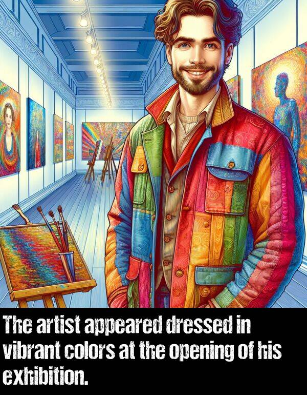 vibrant: The artist appeared dressed in vibrant colors at the opening of his exhibition.