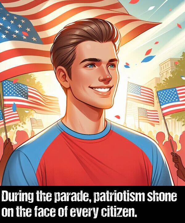 parade: During the parade, patriotism shone on the face of every citizen.