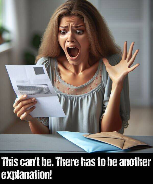 be: This can't be. There has to be another explanation!