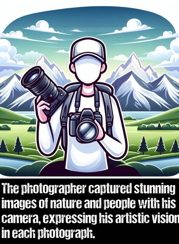 each: The photographer captured stunning images of nature and people with his camera, expressing his artistic vision in each photograph.