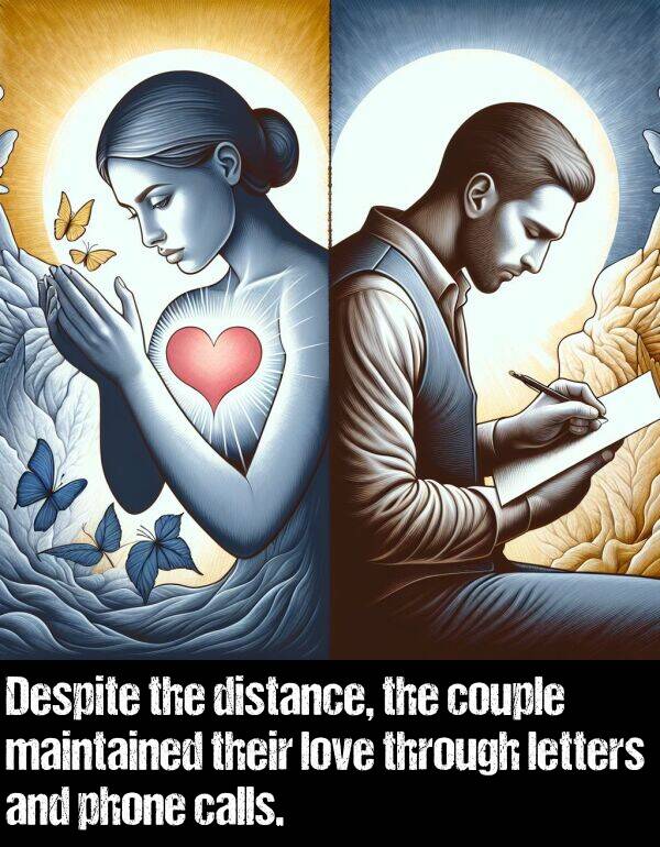 letters: Despite the distance, the couple maintained their love through letters and phone calls.