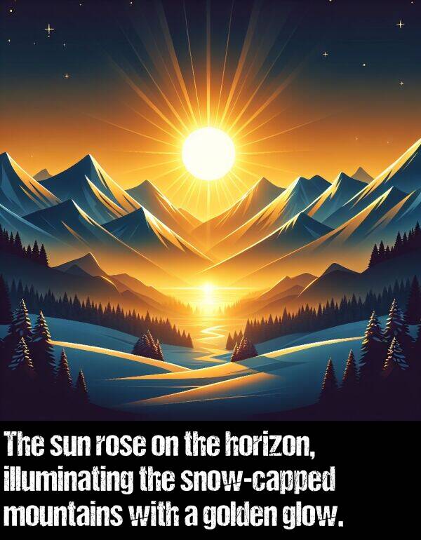 mountains: The sun rose on the horizon, illuminating the snow-capped mountains with a golden glow.