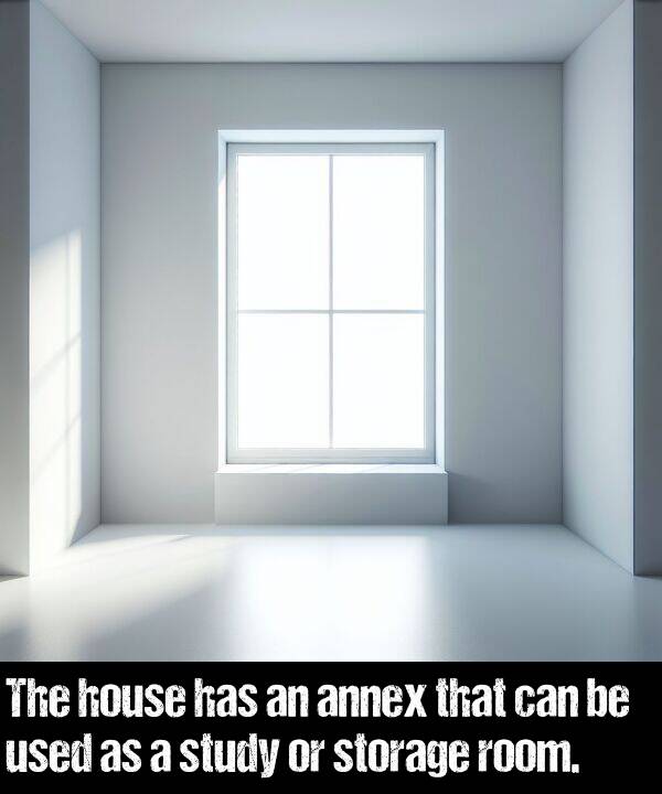 study: The house has an annex that can be used as a study or storage room.