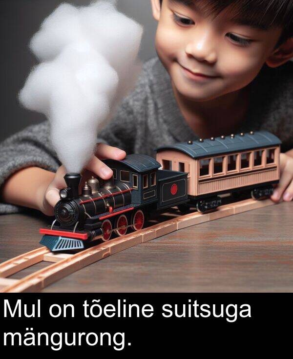 mängurong: Mul on tõeline suitsuga mängurong.