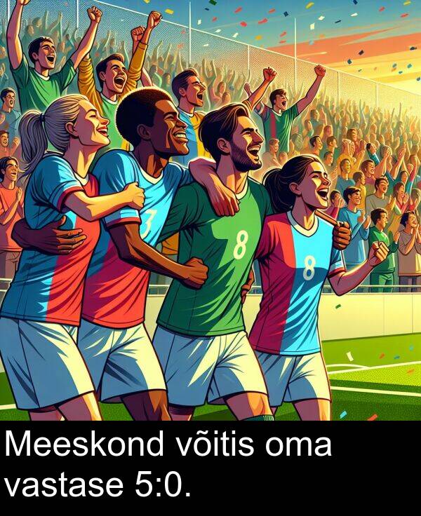 oma: Meeskond võitis oma vastase 5:0.