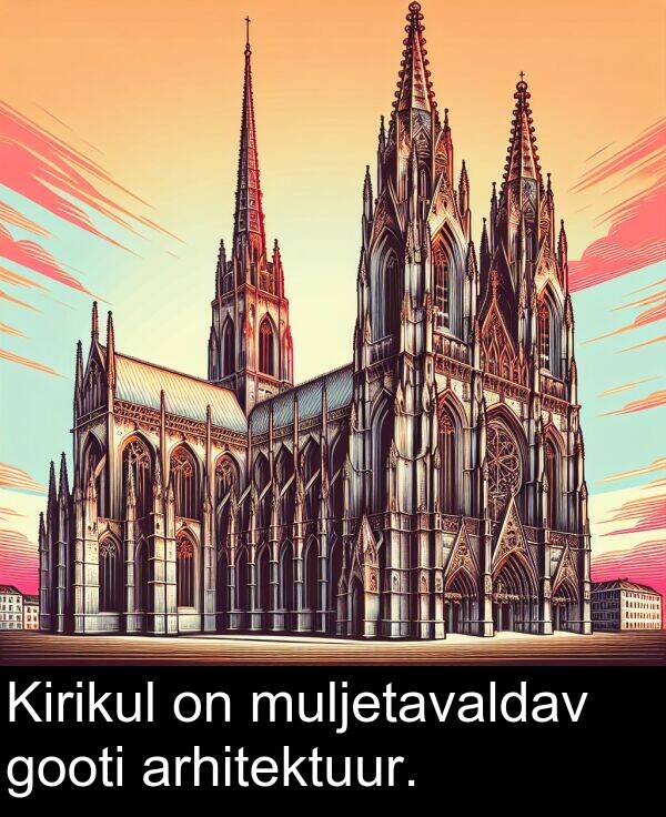 muljetavaldav: Kirikul on muljetavaldav gooti arhitektuur.